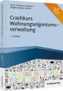 Peter-Dietmar Schnabel: Crashkurs Wohnungseigentumsverwaltung, Buch