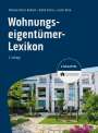 Melanie Sterns-Kolbeck: Wohnungseigentümer-Lexikon - inkl. Arbeitshilfen online, Buch