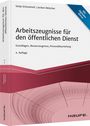 Sonja Schustereit: Arbeitszeugnisse für den öffentlichen Dienst, Buch