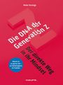 Meike Terstiege: Die DNA der Generation Z - der direkte Weg in ihr Mindset, Buch