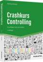 Reinhard Bleiber: Crashkurs Controlling, Buch