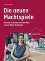 Matthias Nöllke: Die neuen Machtspiele, Buch