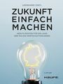 Leonhard Zintl: Zukunft einfach machen, Buch