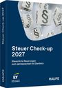 "Steuer Check-up 2027" Buchcover mit Paragrafensymbolen auf Würfeln, EY-Logo, Haufe Verlag. Steuerliche Neuerungen im Überblick.