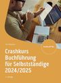 : Crashkurs Buchführung für Selbstständige 2024/2025, Buch