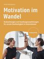Torsten Bittlingmaier: Motivation im Wandel, Buch
