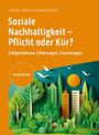 : Soziale Nachhaltigkeit- Pflicht oder Kür?, Buch