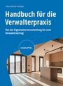 : Handbuch für die Verwalterpraxis, Buch