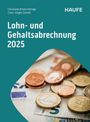 Christiane Droste-Klempp: Lohn- und Gehaltsabrechnung 2025, Buch