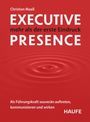 Christian Maaß: Executive Presence - mehr als der erste Eindruck, Buch