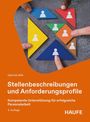 Gabriele Wilk: Stellenbeschreibungen und Anforderungsprofile, Buch