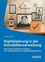 Angela Hartmann: Digitalisierung in der Immobilienverwaltung, Buch