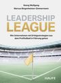 Georg Wolfgang: Leadership League, Buch