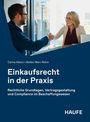 "Einkaufsrecht in der Praxis: Rechtliche Grundlagen, Vertragsgestaltung und Compliance." Zwei Personen geben sich die Hand.