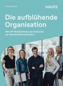 Marie Günther: Die aufblühende Organisation, Buch