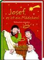 : Josef, es ist ein Mädchen!, Buch