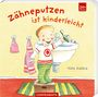 Nina Dulleck: Zähneputzen ist kinderleicht, Buch