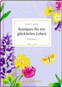 Hans E. Gerr: Kompass für ein glückliches Leben, Buch