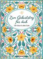 : Zum Geburtstag für dich, Buch