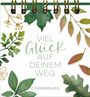 Viel Glück auf deinem Weg, Buch