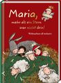 Maria, mehr als ein Stern war nicht drin!, Buch