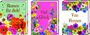 Links: „Blumen für dich!“, hellgrüner Hintergrund, bunte Blumen.  
Mitte: „Viel Glück“, pinker Hintergrund, bunte Blumen.  
Rechts: „Von Herzen“, weißer Hintergrund, bunte Blumen.