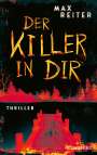 Max Reiter: Der Killer in dir, Buch