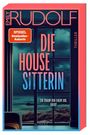 Emily Rudolf: Die Housesitterin - Ein Traum von einem Job. Oder?, Buch