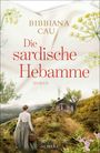 Bibbiana Cau: Die sardische Hebamme, Buch