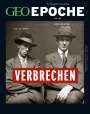 Jens Schröder: GEO Epoche / GEO Epoche 106/2020 - Verbrechen der Vergangenheit, Buch