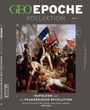 Jens Schröder: GEO Epoche KOLLEKTION / GEO Epoche KOLLEKTION 21/2020 Napoleon und die französische Revolution, Buch