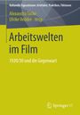 : Arbeitswelten im Film, Buch