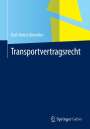 Karlz-Heinz Gimmler: Transportvertragsrecht, Buch