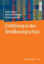 Frank Fiedrich: Einführung in den Bevölkerungsschutz, Buch