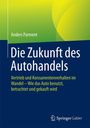 Anders Parment: Die Zukunft des Autohandels, Buch