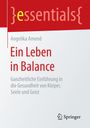 Angelika Amend: Ein Leben in Balance, Buch