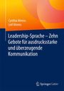 Leif Ahrens: Leadership-Sprache - Zehn Gebote für ausdrucksstarke und überzeugende Kommunikation, Buch