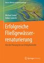 Michael Seidel: Erfolgreiche Fließgewässerrenaturierung, Buch