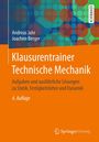 Joachim Berger: Klausurentrainer Technische Mechanik, Buch
