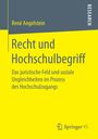 René Angelstein: Recht und Hochschulbegriff, Buch