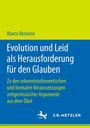 Marco Benasso: Evolution und Leid als Herausforderung für den Glauben, Buch