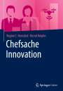 Bernd Kröplin: Chefsache Innovation, Buch