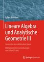 Egbert Brieskorn: Lineare Algebra und Analytische Geometrie III, Buch