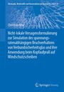 Christian Alter: Nicht-lokale Versagensformulierung zur Simulation des spannungsratenabhängigen Bruchverhaltens von Verbundsicherheitsglas und ihre Anwendung beim Kopfaufprall auf Windschutzscheiben, Buch
