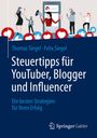 Felix Siegel: Steuertipps für YouTuber, Blogger und Influencer, Buch