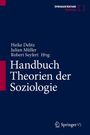 : Handbuch Theorien der Soziologie, Buch