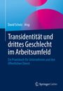 : Transidentität und drittes Geschlecht im Arbeitsumfeld, Buch