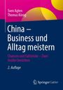 Thomas König: China ¿ Business und Alltag meistern, Buch