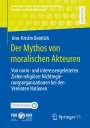 Ann-Kristin Beinlich: Der Mythos von moralischen Akteuren, Buch