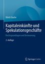 Ulrich Stache: Kapitaleinkünfte und Spekulationsgeschäfte, Buch